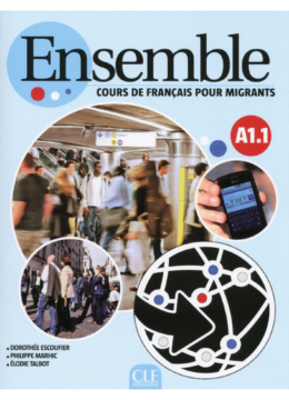 Ensemble - Cours de français pour les migrants - Niveau A1.1