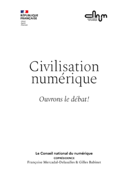 Civilisation numérique : ouvrons le débat !