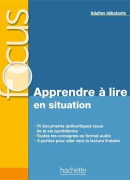 Apprendre à lire en situation - Adultes débutants