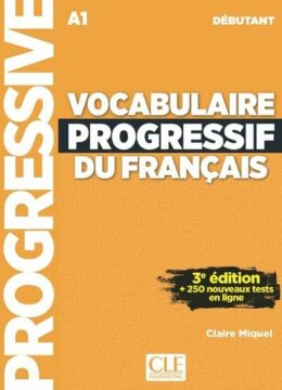 Progressive : Vocabulaire progressif du français - Niveau A1