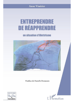 Entreprendre de réapprendre en situation d'illettrisme