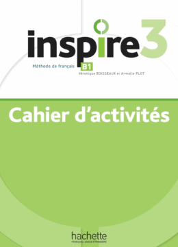 Inspire 3 - Cahier d'activités (B1)