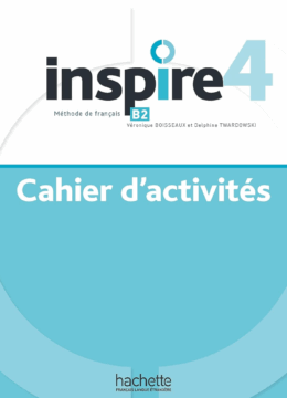 Inspire 4 - Cahier d'activités (B2)